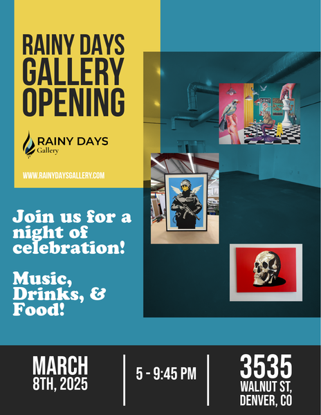 Rainy Days Gallery opening poster with artwork, March 8 2025 event details and an invitation for music, drinks and food