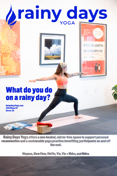 Rainy Days Yoga poster with blue branding, a photograph of yoga among gallery artwork and class information